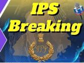 Transfer Breaking : 2 IPS ਅਫ਼ਸਰਾਂ ਦਾ ਤਬਾਦਲਾ