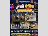 SSP ਸੁਰੇੰਦਰ ਲਾਂਬਾ ਦੇ ਦਿਸ਼ਾ-ਨਿਰਦੇਸ਼ਾਂ ’ਤੇ ਅਮਨ-ਕਾਨੂੰਨ ਦੀ ਵਿਵਸਥਾ ਮਜ਼ਬੂਤ ਕਰਨ ਲਈ ਪੁਲਿਸ ਵੱਲੋਂ ਵਿਸ਼ੇਸ਼ ਚੈਕਿੰਗ ਮੁਹਿੰਮ